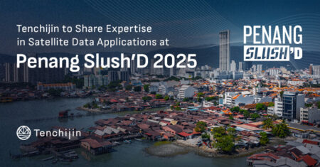 Tenchijin to Share Expertise in Satellite Data Applications at Penang Slush’D 2025 Tenchijin to Share Expertise in Satellite Data Applications at Penang Slush'D 2025