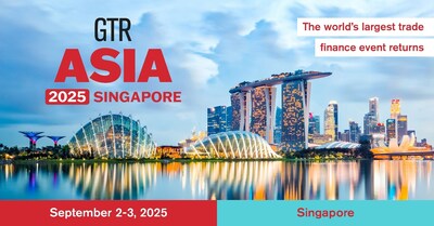 GTR Asia: attract superior decision -makers from the worlds of trade and finance of the supply chain, funding for raw materials, fintech and treasury. GTR Asia: attract superior decision -makers from the worlds of trade and finance of the supply chain, funding for raw materials, fintech and treasury.