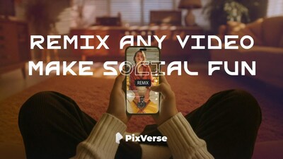 PixVerse Unveils Remix Feature Following Swap Update to Improve Social Co-Creation in AI Video Generation