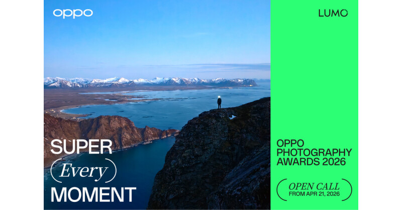 OPPO Opens Entries for OPPO Photography Awards 2026, Introducing New "Super Video" Category and Programs Supporting Young Creators
