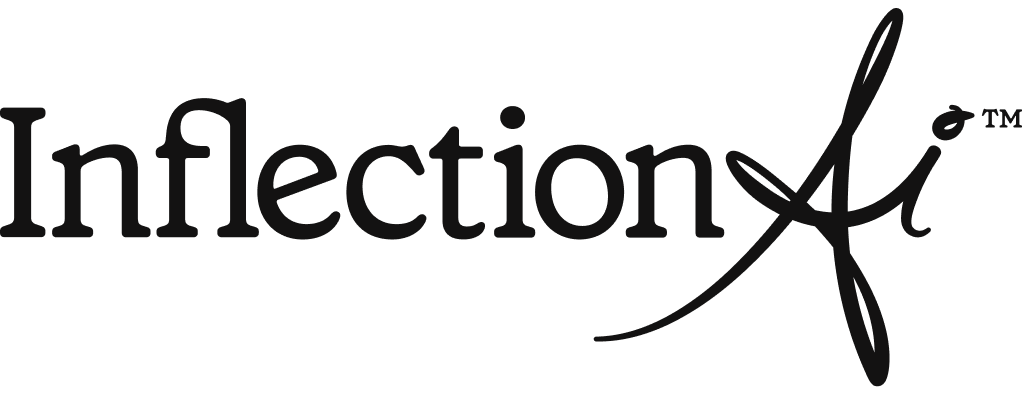 Inflection AI is Shaping the Future of Personal Intelligence Inflection AI is Shaping the Future of Personal Intelligence
