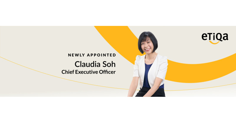 Etiqa Insurance Singapore Appoints Claudia Soh as Chief Executive Officer to Lead Next Chapter of Growth