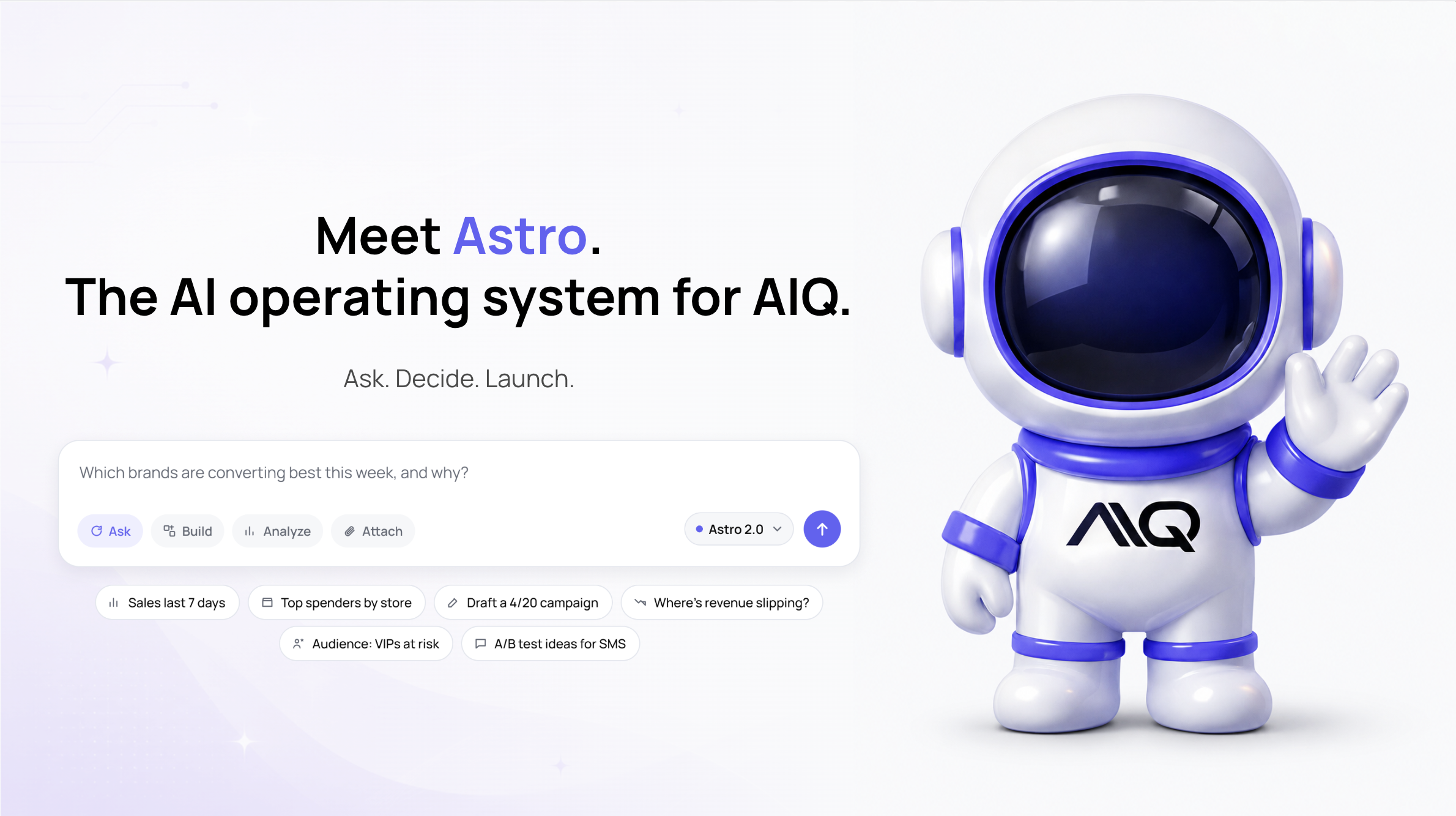 Meet Astro. The AI operating system for AIQ.