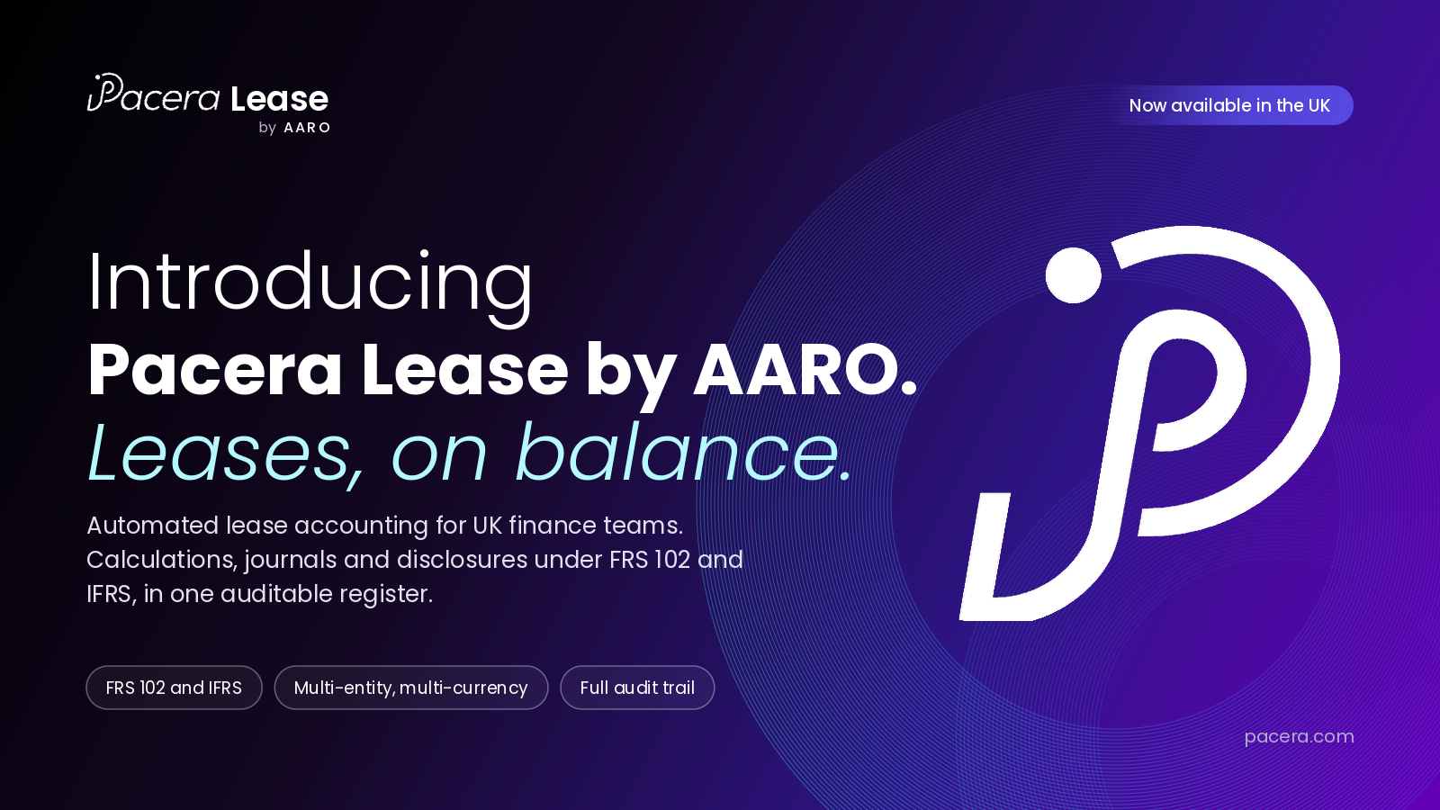 Pacera launches Pacera Lease by AARO in the UK, bringing more than 30 years of AARO accounting heritage to FRS 102 lease reporting.